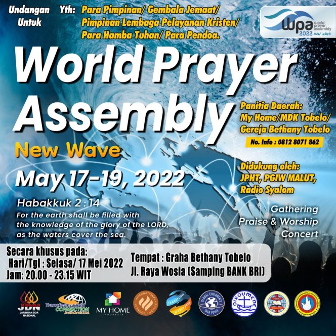
 500 Kabupaten Kota se Indonesia (Termasuk Halmahera Utara) Ditargetkan Ikuti World Prayer Assembly, 17-19 Mei 2022 bersama 110 juta pendoa sedunia